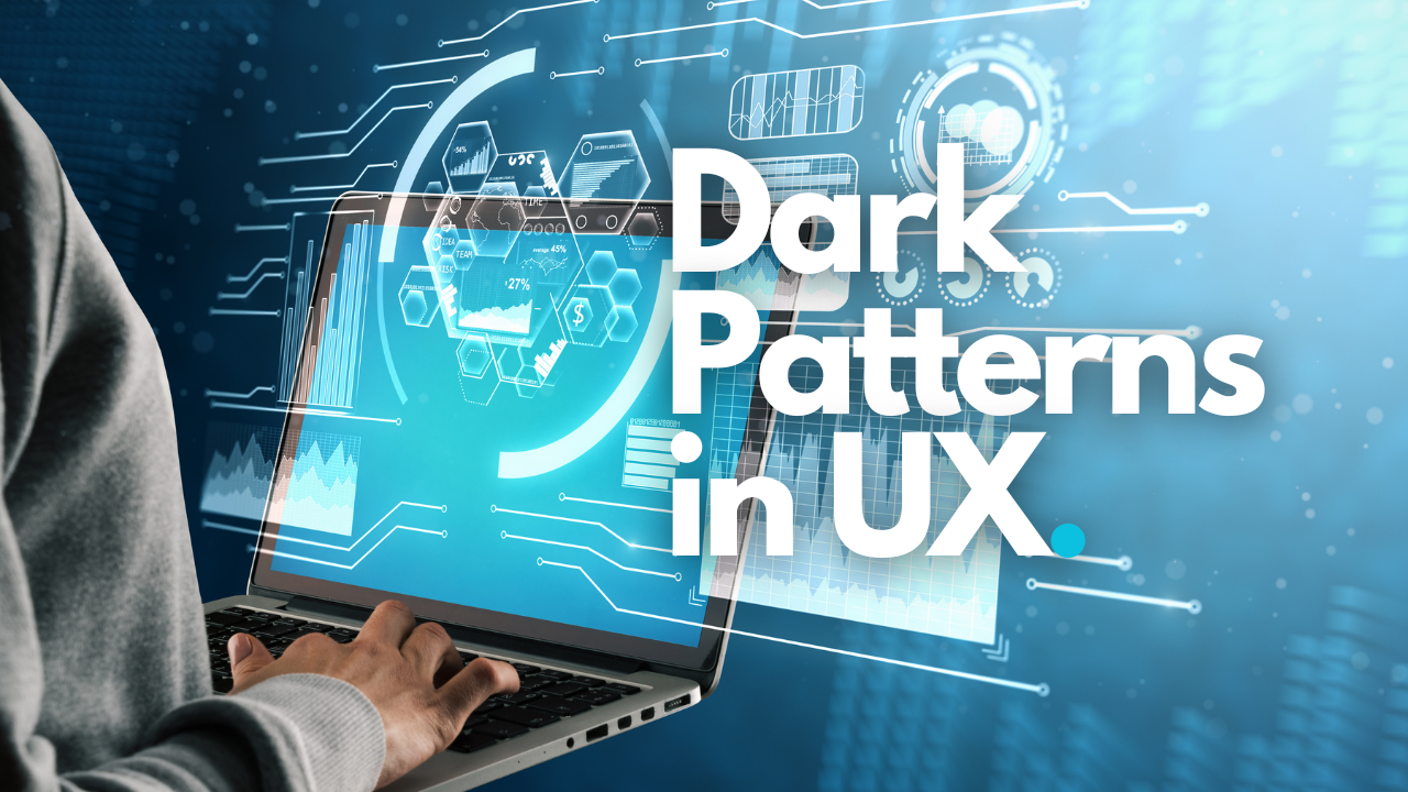 Dark Patterns: The Underbelly of UX Design